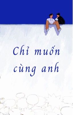 [BFYJR] Chỉ muốn cùng anh