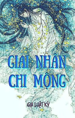 [ BHTT - NP - GIAI NHÂN CHI MỘNG ]