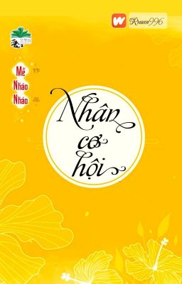 [BHTT] [QT] Nhân Cơ Hội - Mễ Nháo Nháo