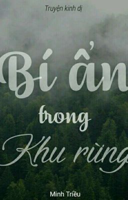 Bí ẩn trong khu rừng 