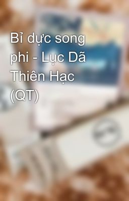 Bỉ dực song phi - Lục Dã Thiên Hạc (QT)