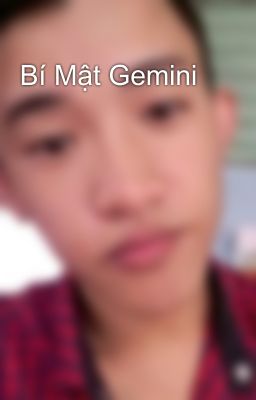 Bí Mật Gemini