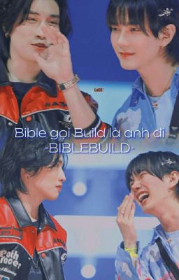 BibleBuild - Bible Gọi Build Là Anh Đi