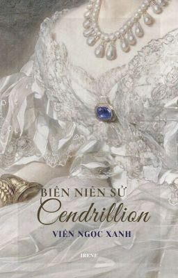 Biên niên sử Cendrillion: Viên ngọc xanh