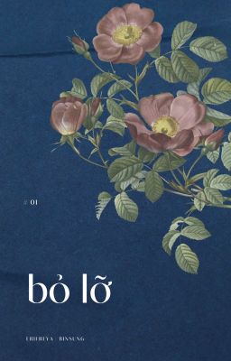 [BinSung] - [songfic] Bỏ lỡ.