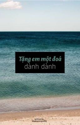 [ BJYX ] Tặng em một đoá dành dành