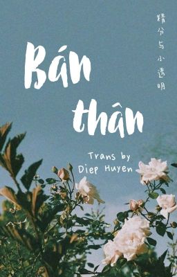 [BJYX-Trans] Bán thân