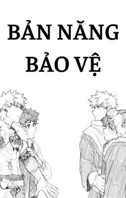 [BKDK]✨🧡BẢN NĂNG BẢO VỆ💚 ✨