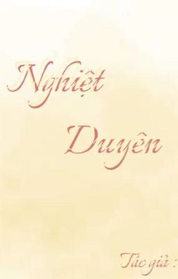 [ BL ] NGHIỆT DUYÊN