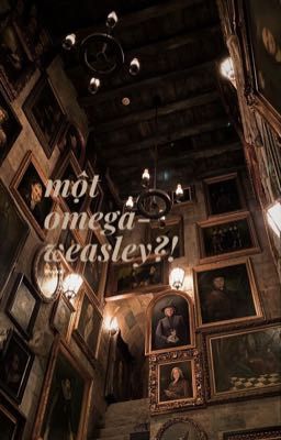 |blaiseron| một omega-weasley?!