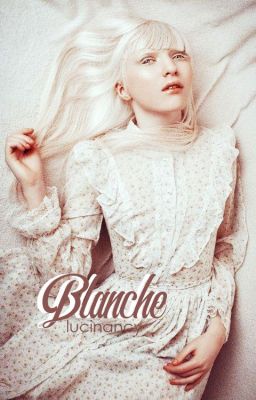 Blanche