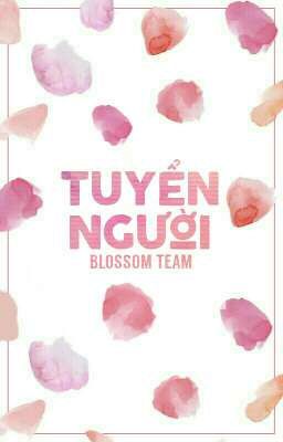 Blossom Team - Tuyển Người 