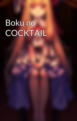 Boku no COCKTAIL