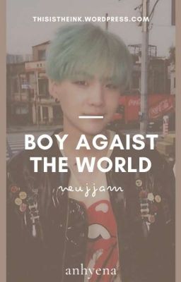 boy agaist the world | sope