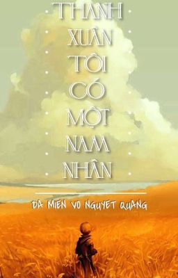 [ Boylove ] Thanh Xuân Tôi Có Một Nam Nhân