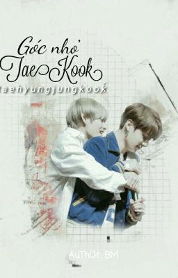 BTS | Góc nhỏ TaeKook