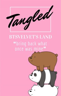 btsvelvet ❀ tangled