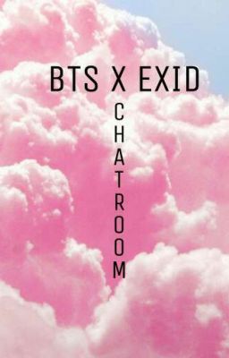 《btsxexid》 instagram || chatroom