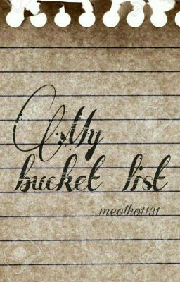 BUCKET LIST CỦA TÔI