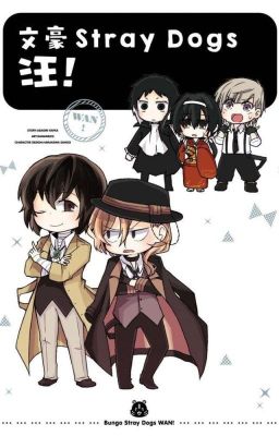 Bungou Stray Dogs Wan [DROP VÔ THỜI HẠN]