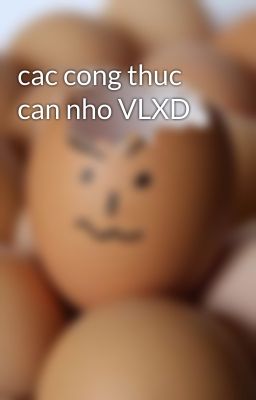 cac cong thuc can nho VLXD