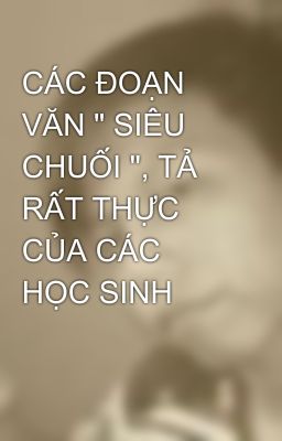 CÁC ĐOẠN VĂN 