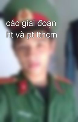 các giai đoạn ht và pt tthcm