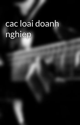 cac loai doanh nghiep