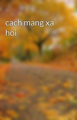 cach mang xa hoi