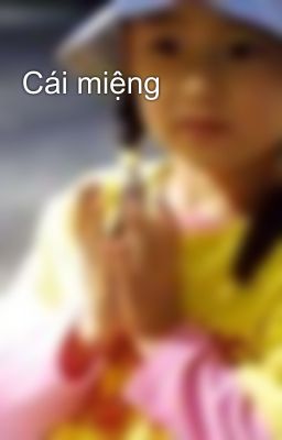 Cái miệng