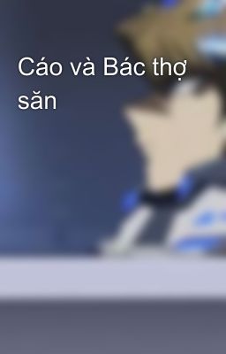 Cáo và Bác thợ săn