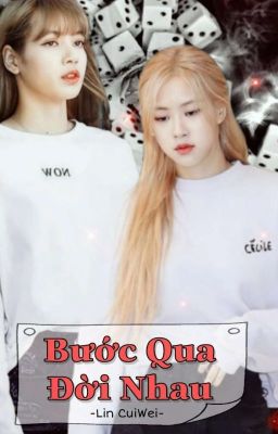 [CHAELISA] Bước Qua Đời Nhau