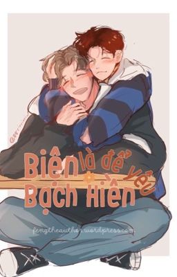 ChanBaek | Biện Bạch Hiền Là Để YÊU ❤ | HOÀN