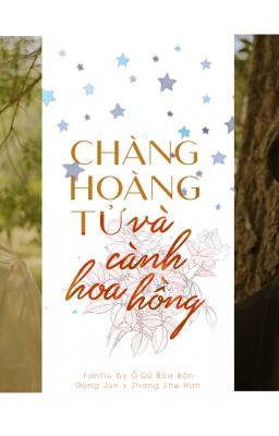 Chàng Hoàng Tử và Cành Hoa Hồng