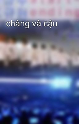 chàng và cậu