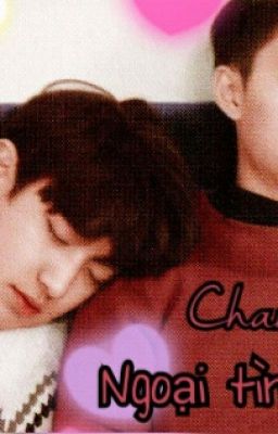 [Chansoo.ver] Ngoại Tình