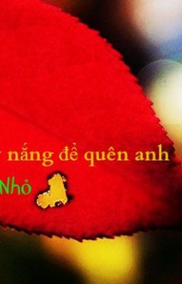 Chờ một ngày nắng để quên anh (Cẩm Thương)