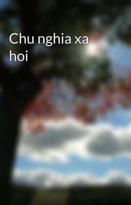 Chu nghia xa hoi