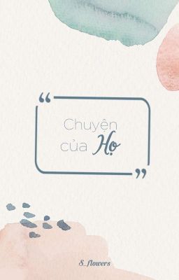 Chuyện của họ [SEVENTEEN]