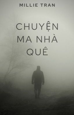 Chuyện Ma Nhà Quê