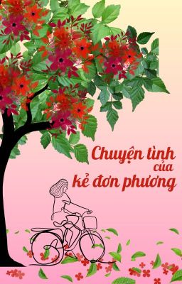 Chuyện tình của kẻ đơn phương