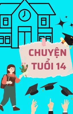 Chuyện tuổi 14