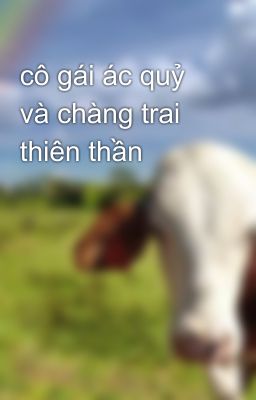 cô gái ác quỷ và chàng trai thiên thần