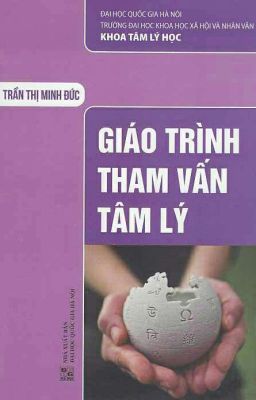 CÔ TRẦN THỊ MINH ĐỨC - GIÁO TRÌNH THAM VẤN TÂM LÝ