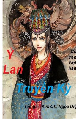 (CỔ TRANG VIỆT NAM) Ỷ LAN TRUYỀN KỲ