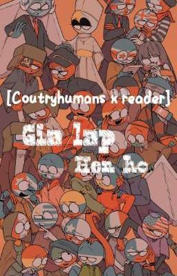 [Countryhumans x reader] giả lập hẹn hò.