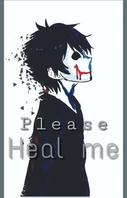 Creepypasta Fanfiction - Helen Otis x Reader : Please Heal Me 💔