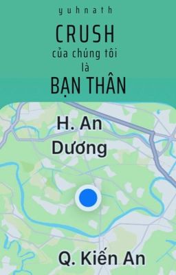 Crush Của Chúng Tôi Là Bạn Thân