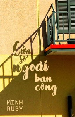 Cửa Sổ ngoài Ban Công