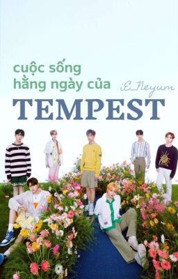 cuộc sống hằng ngày của Tempest ! || Allbin